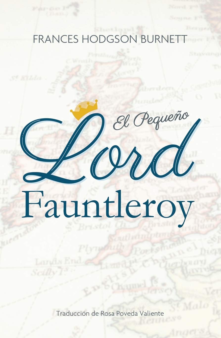 El Pequeño Lord Fauntleroy Classics