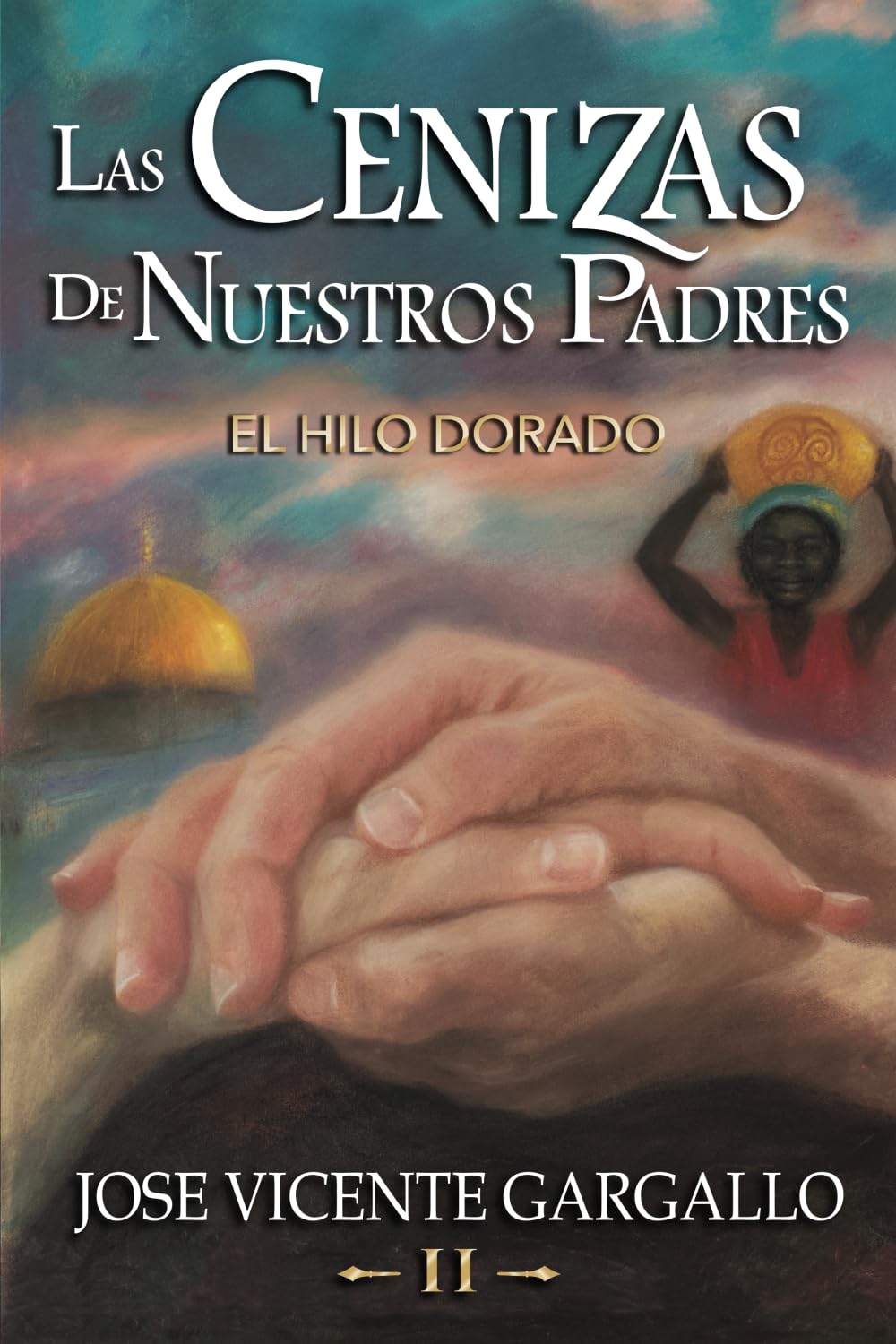 Las cenizas de nuestros padres II: El hilo dorado Contemporary literature