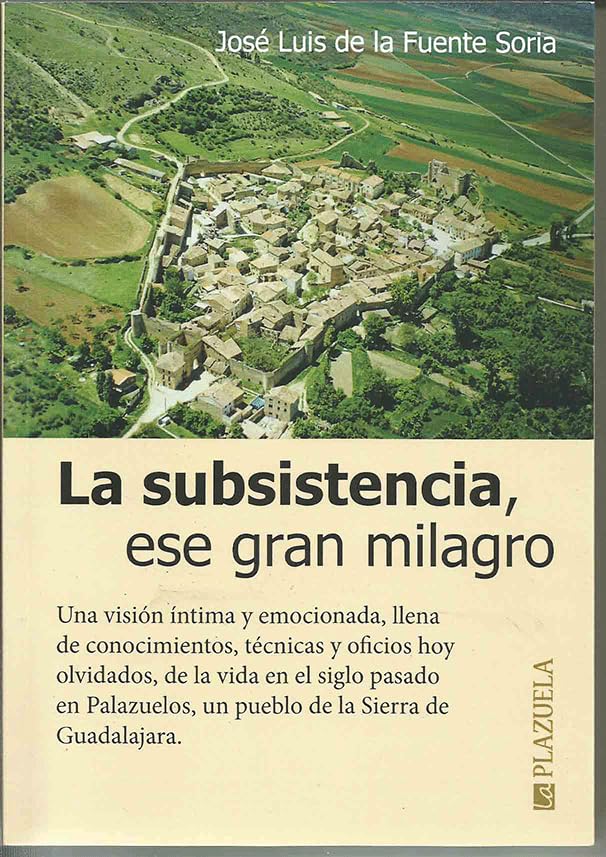 La subsistencia, ese gran milagro book