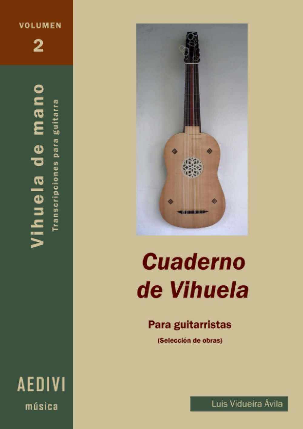 Cuaderno de Vihuela para guitarristas.: transcripciones del repertorio de vihuela de mano renacentista. Sheet Music