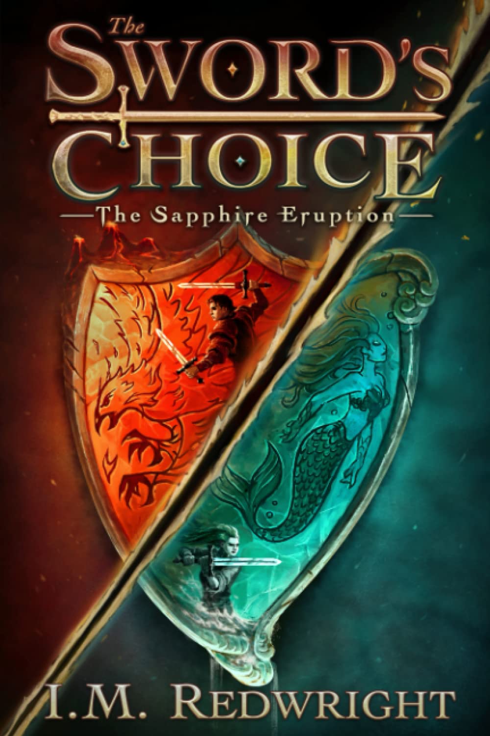 The Sapphire Eruption (The Sword's Choice, Band 1) Contemporary literature