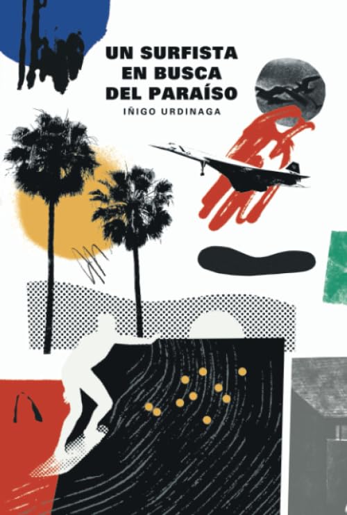 Un surfista en busca del paraíso book