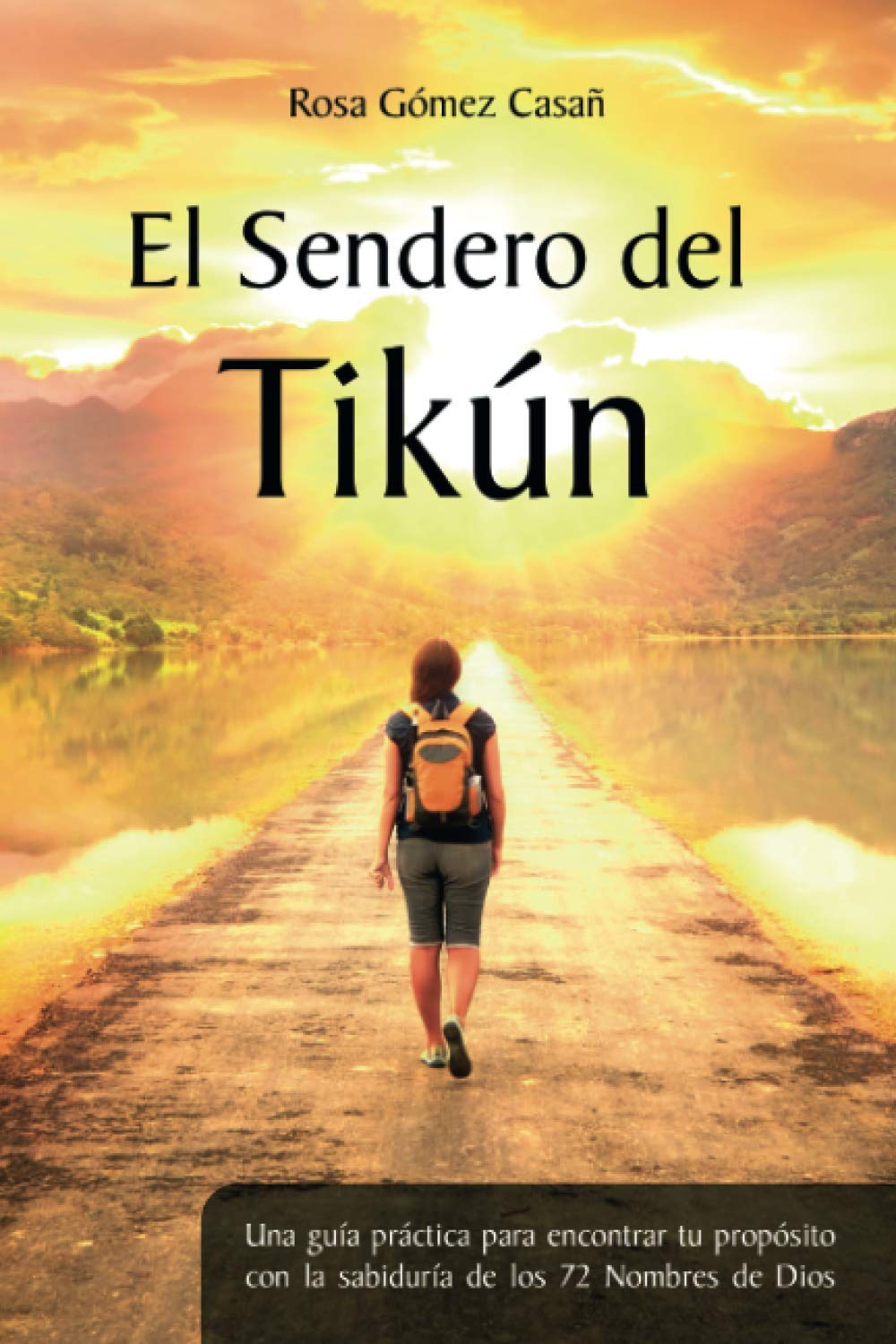 El Sendero del Tikún: Una guía práctica para encontrar tu propósito con la sabiduría de los 72 Nombres de Dios Philosophy