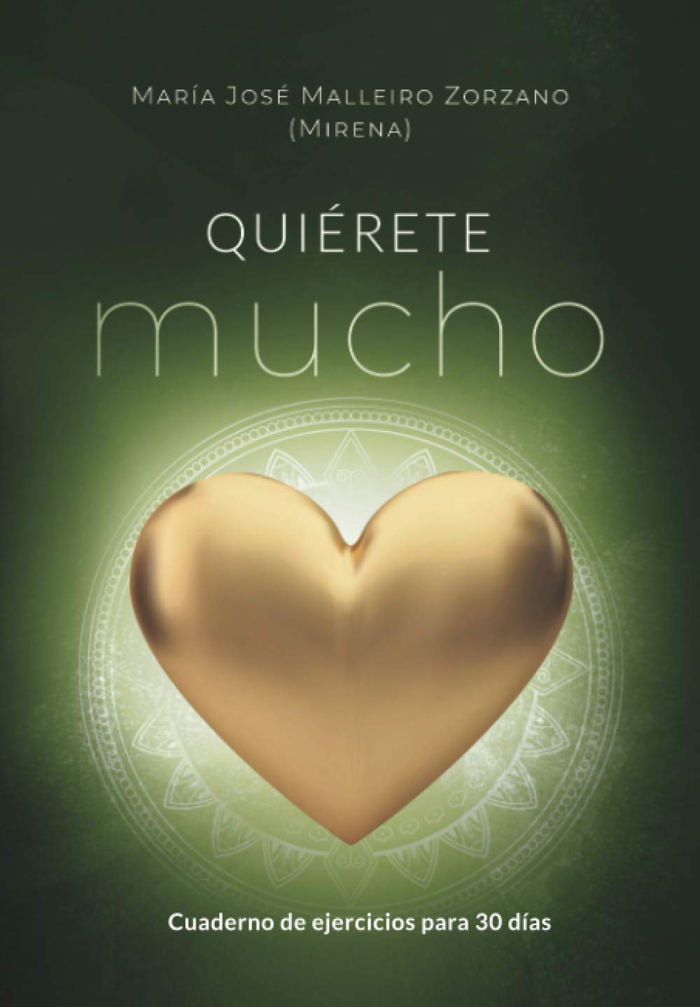 Quiérete mucho. Cuaderno de ejercicios Lifestyle