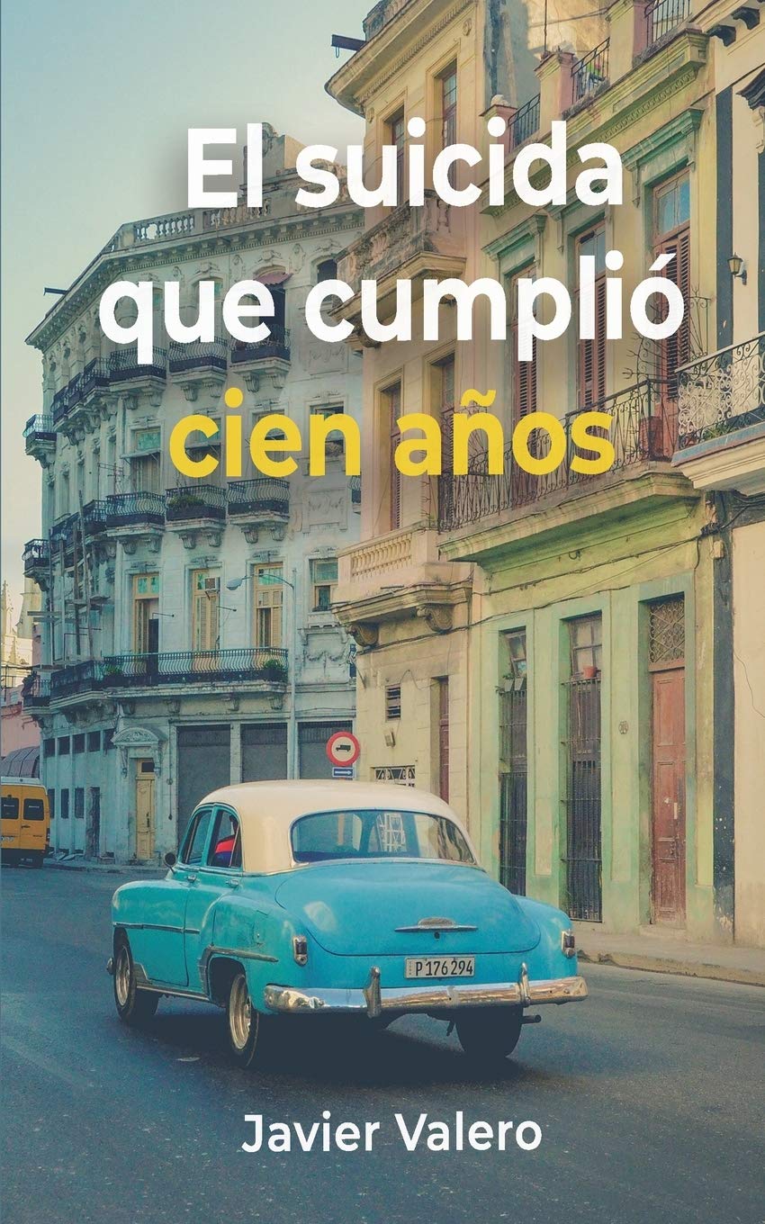 El suicida que cumplió cien años book