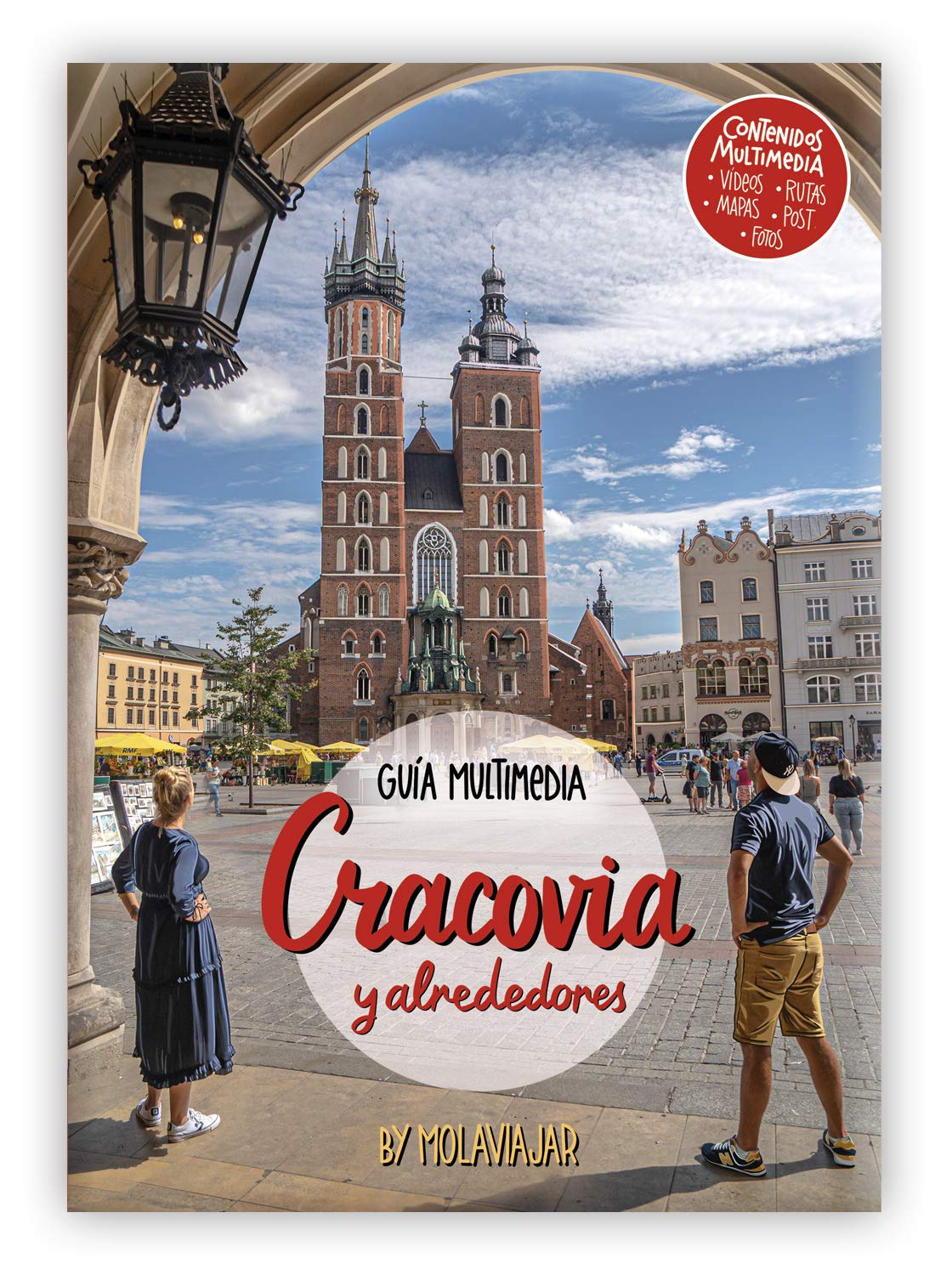 Guía multimedia Cracovia y alrededores : by molaviajar Books