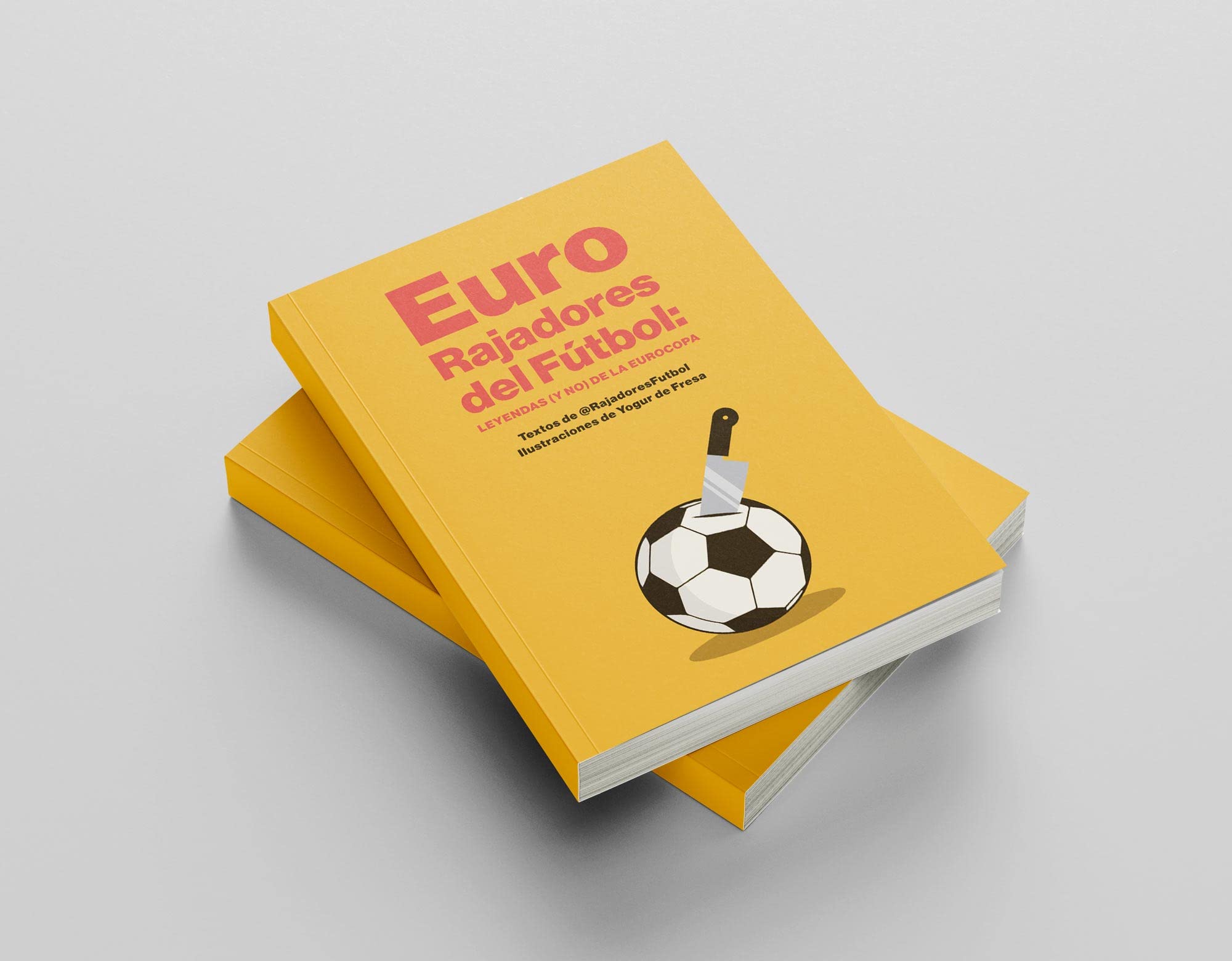 Eurorajadores del fútbol: leyendas (y no) de la Eurocopa book