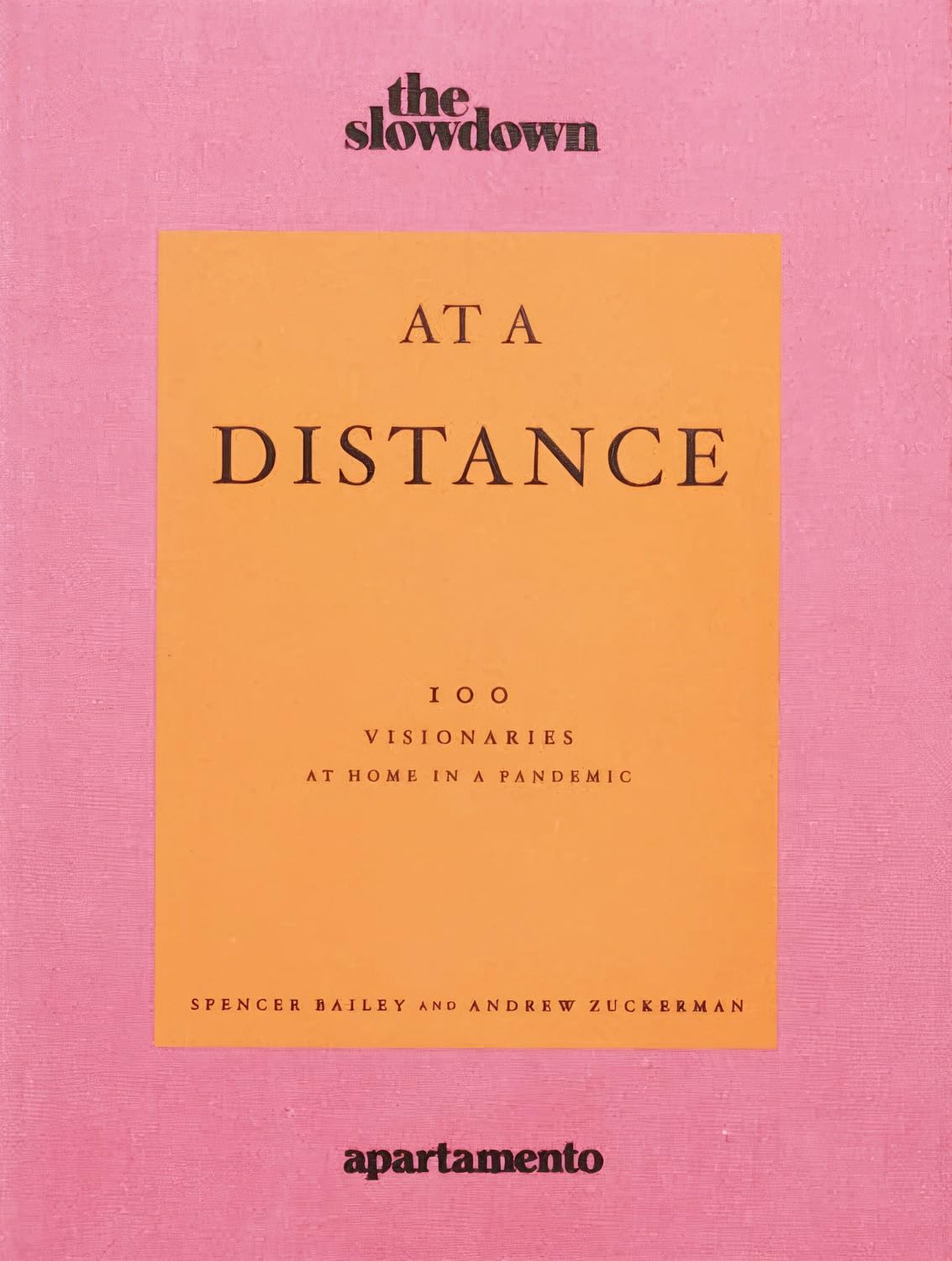 At a Distance: 100 Visionaries at Home in a Pandemic book