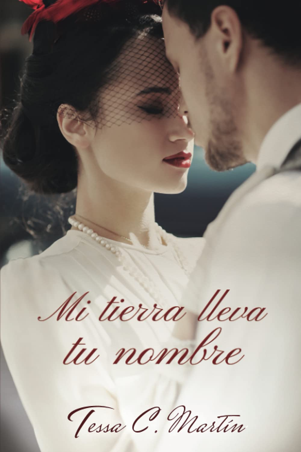 Mi tierra lleva tu nombre Historical Fiction