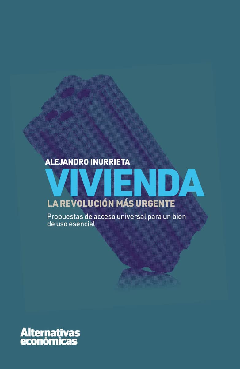 Vivienda: La revoluci?n m?s urgente Books