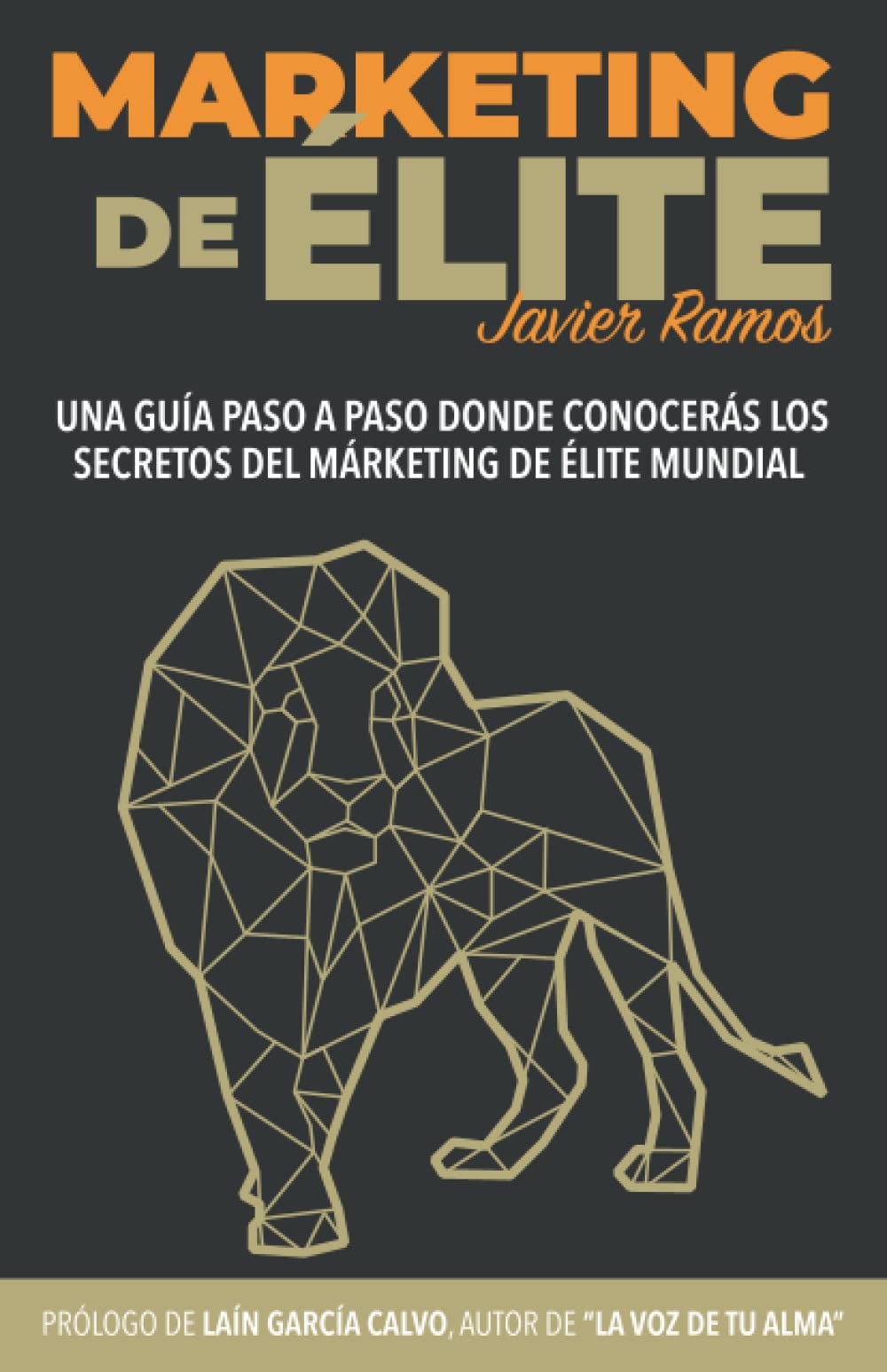 Márketing de élite: Una guía paso a paso dónde conocerás los secretos del marketing de élite mundial (El marketing y las ventas de la Élite, Band 1) Business, Finance & Career