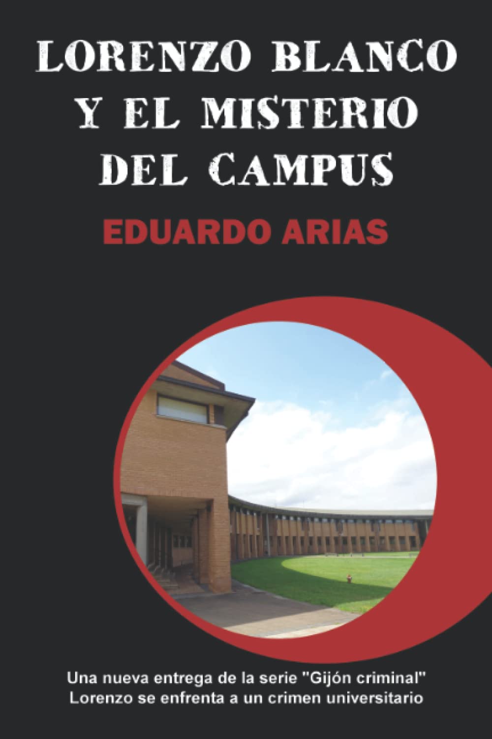 Lorenzo Blanco y el misterio del campus book