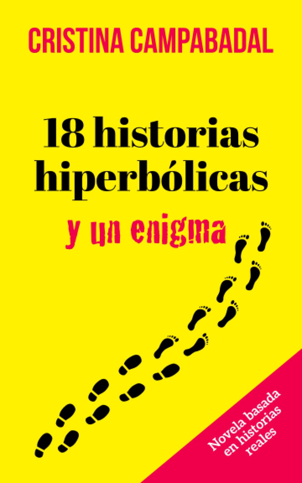18 historias hiperbólicas y un enigma Humour & Satire