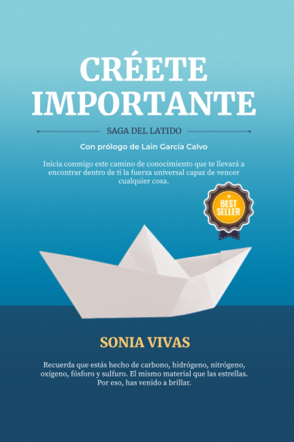 CRÉETE IMPORTANTE: SAGA DEL LATIDO book