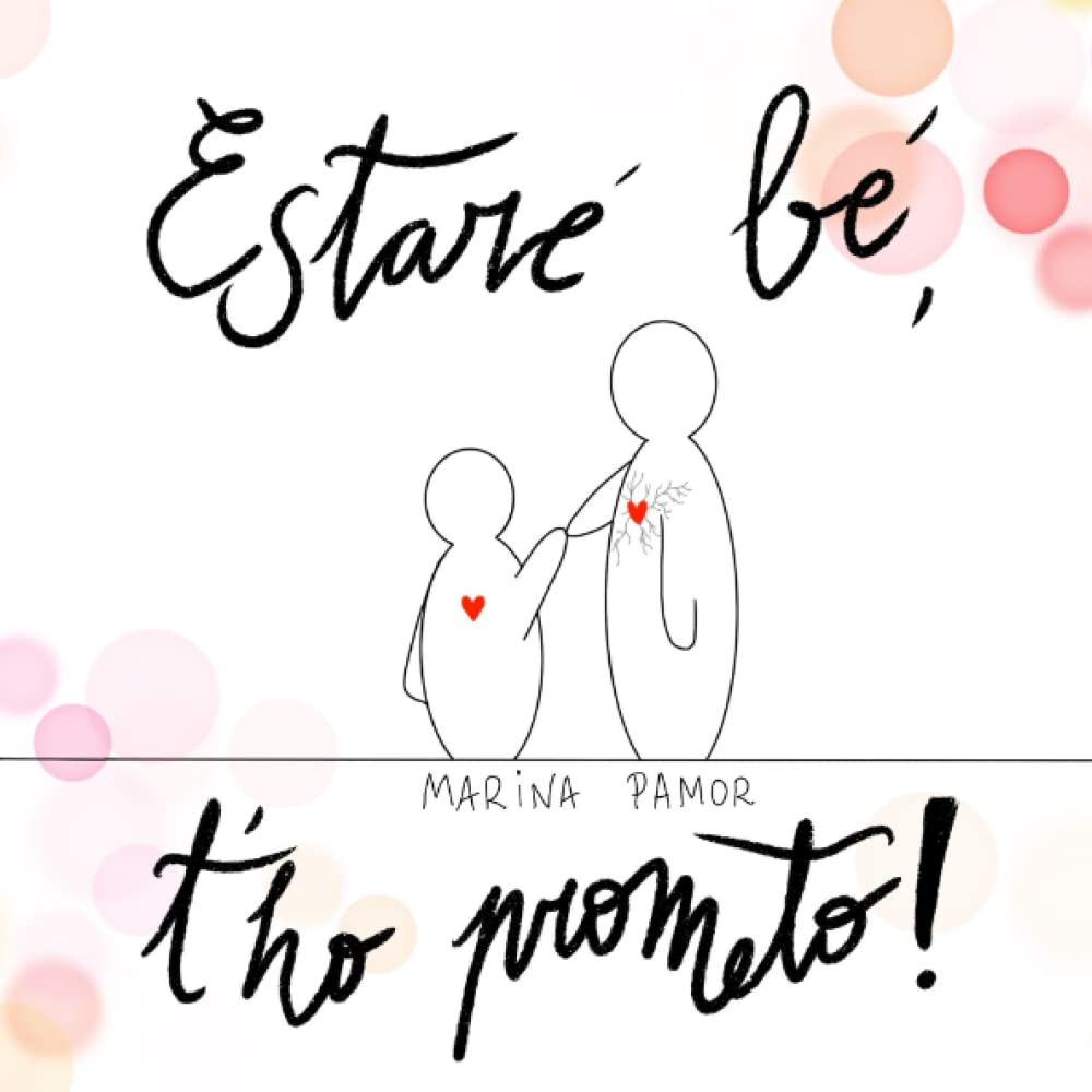 Estaré bé, t'ho prometo! Parents & Children