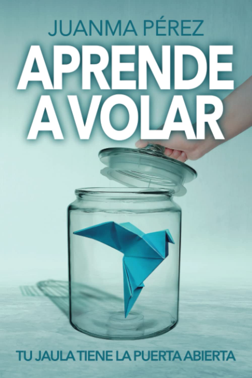 APRENDER A VOLAR: Tu jaula tiene la puerta abierta Partnership & Love