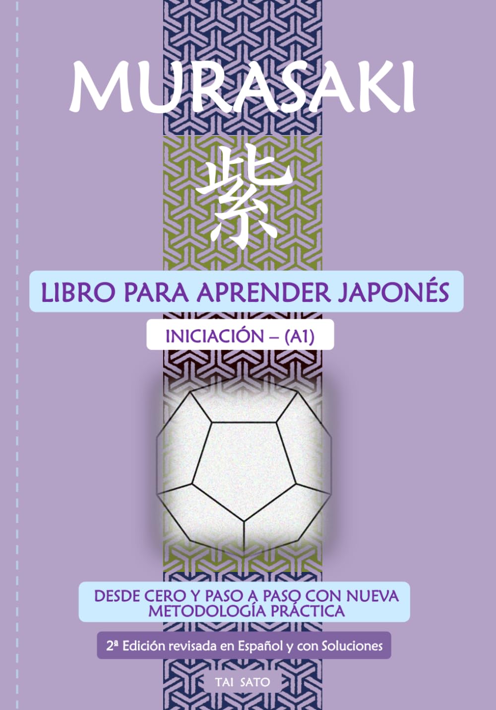 Murasaki: Libro para aprender japonés - Iniciación A1: Desde Cero y Paso a Paso con nueva Metodología Práctica Foreign Languages ​​& Dictionaries