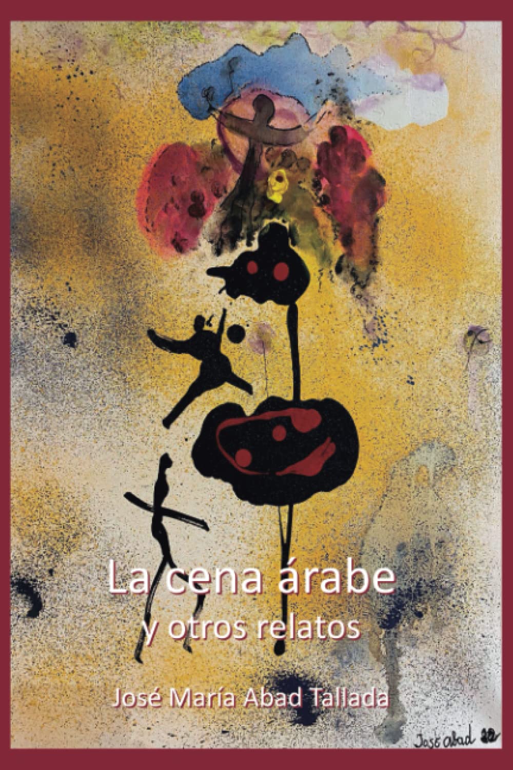 La Cena Árabe y otros relatos book