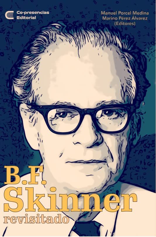 B. F. Skinner Revisitado book