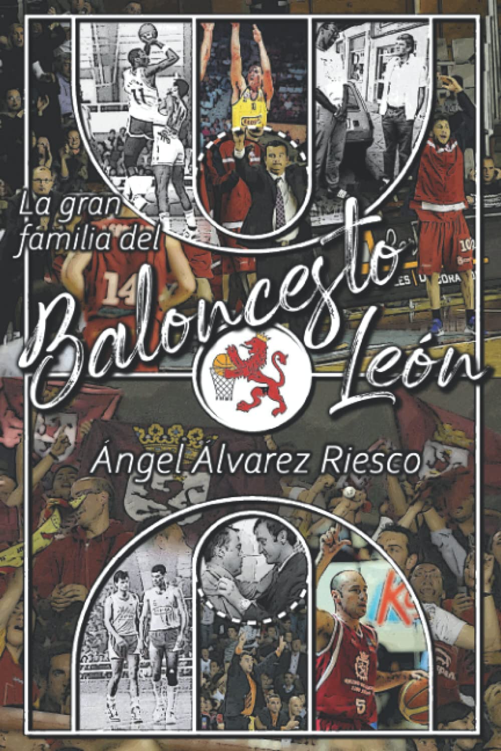 La gran familia del Baloncesto León Leisure & Fun