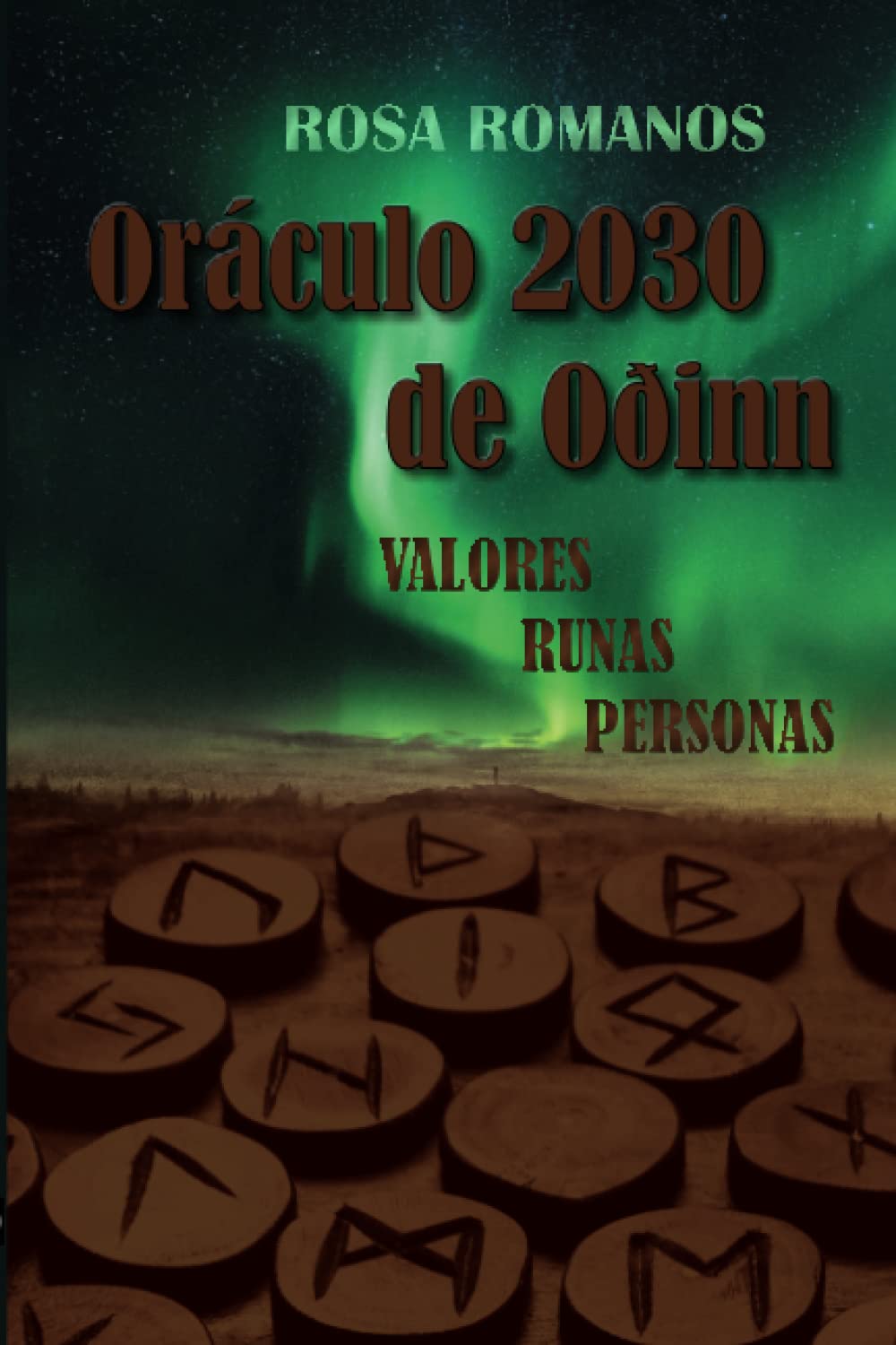Oráculo 2030 de Oðinn: Valores. Runas. Personas. Religion & Esotericism