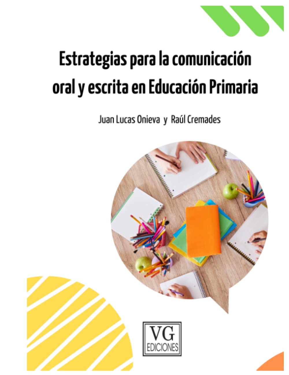 Estrategias para la comunicación oral y escrita en Educación Primaria book