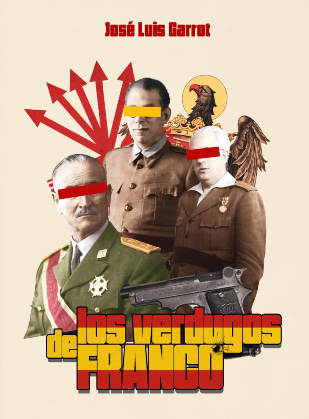 Los Verdugos de Franco Politics & History