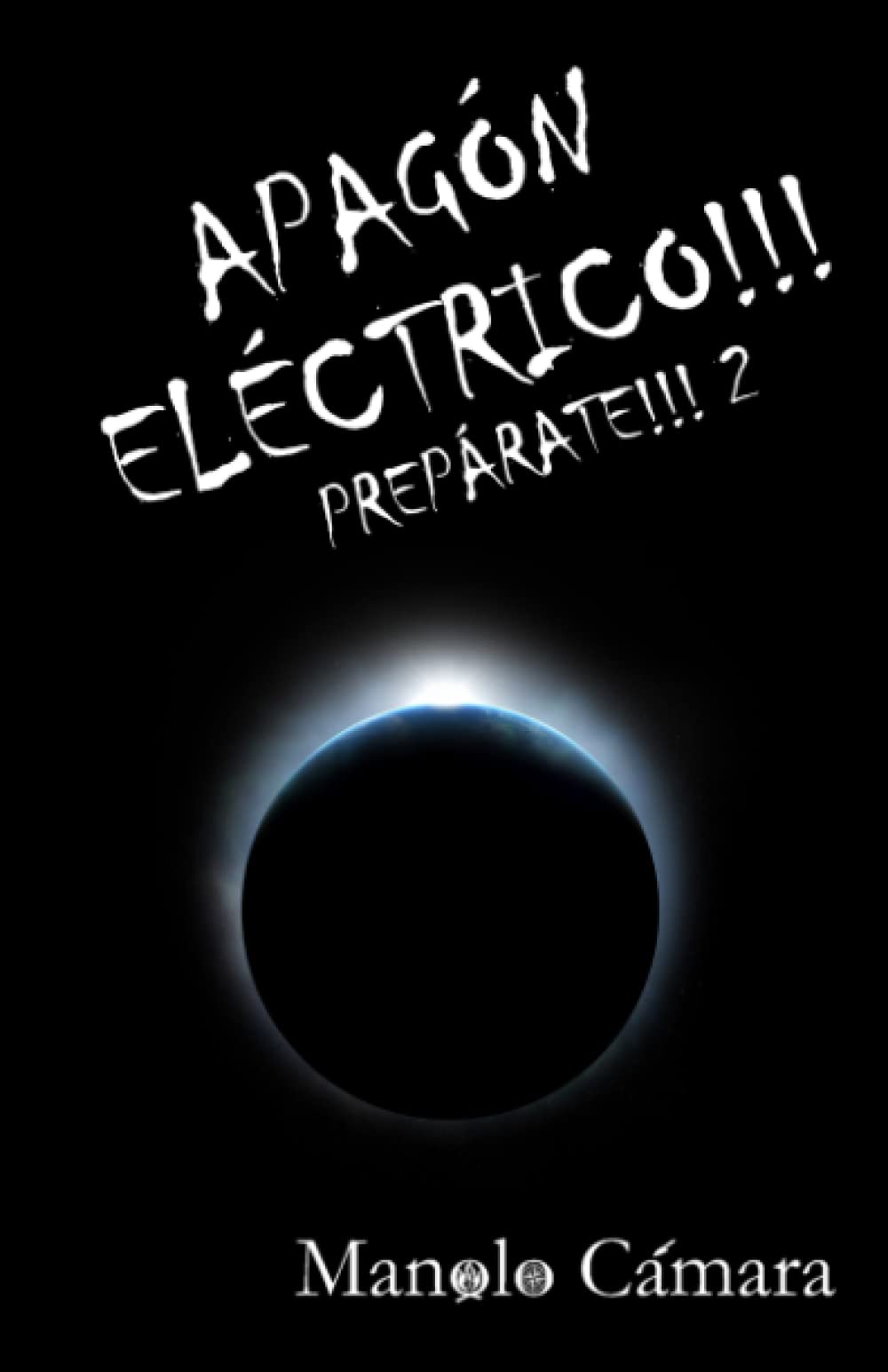 APAGÓN ELÉCTRICO!!!: (a color) PREPARATE!!!2 Sobrevivir a un Apagón Eléctrico Mathematics
