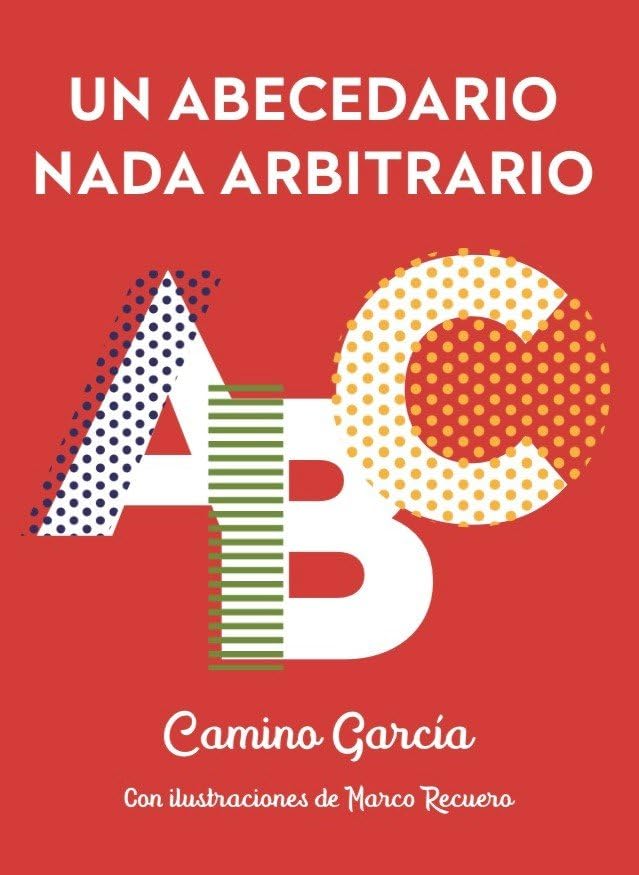 UN ABECEDARIO NADA ARBITRARIO book