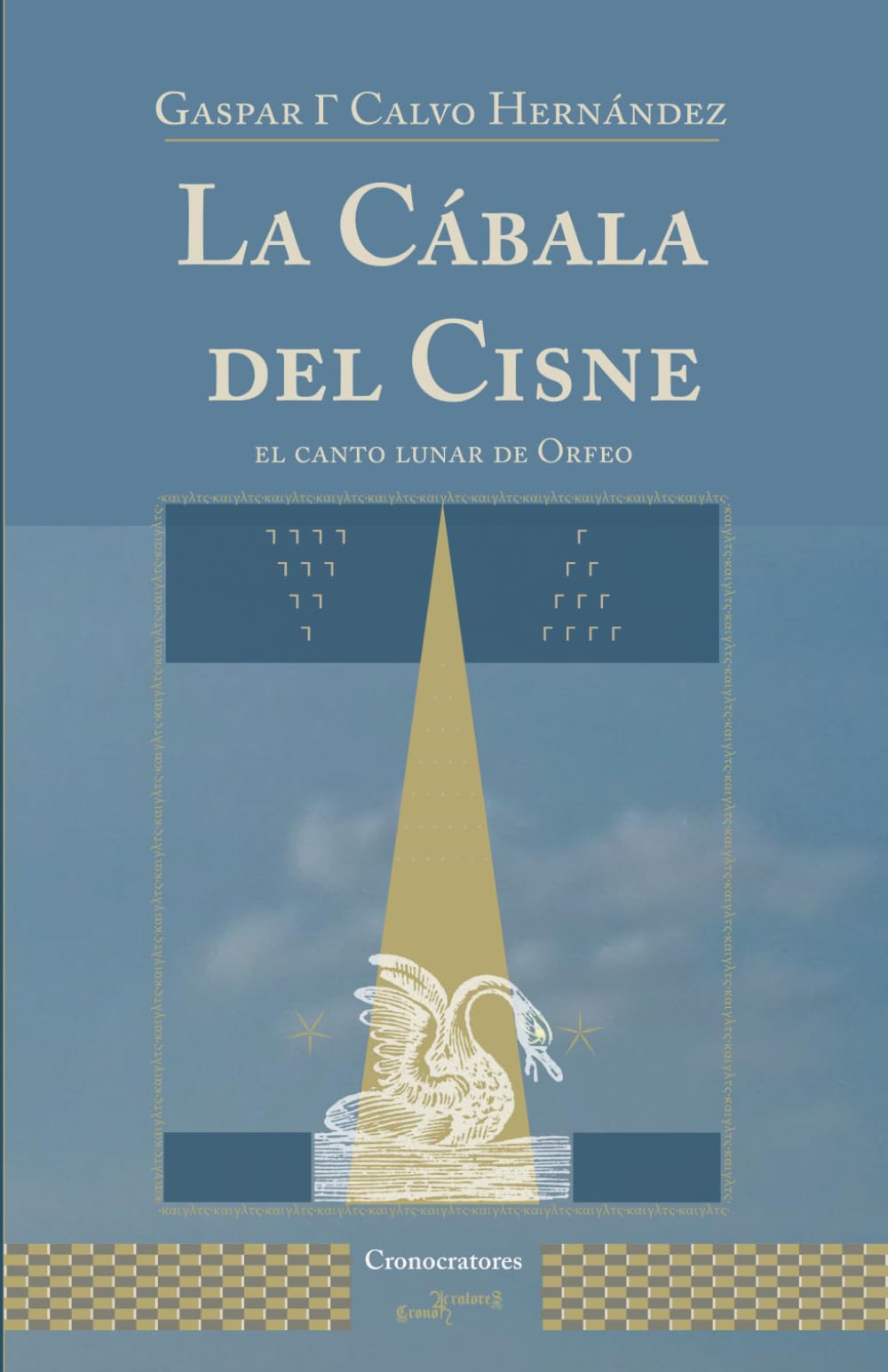 La Cábala del Cisne: y el canto lunar de Orfeo Fairy Tales & Legends