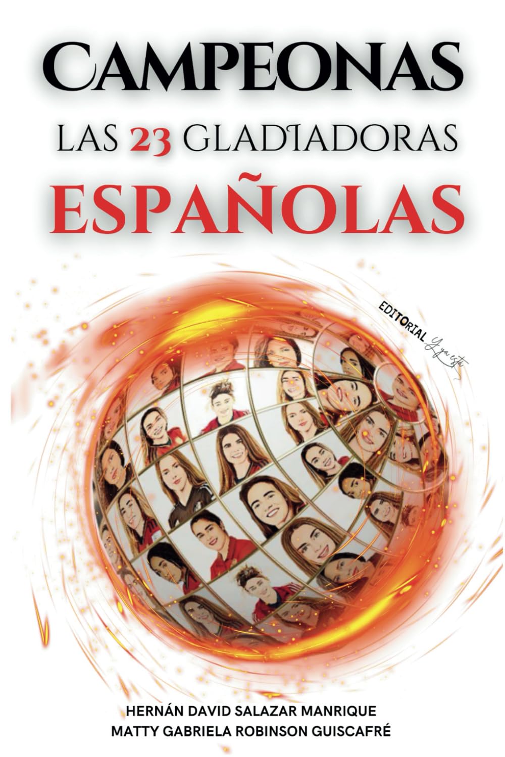 Campeonas Las 23 Gladiadoras Españolas book