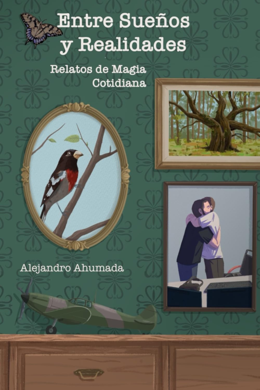 Entre Sueños y Realidades: Relatos de Magia Cotidiana Essays & Short Stories