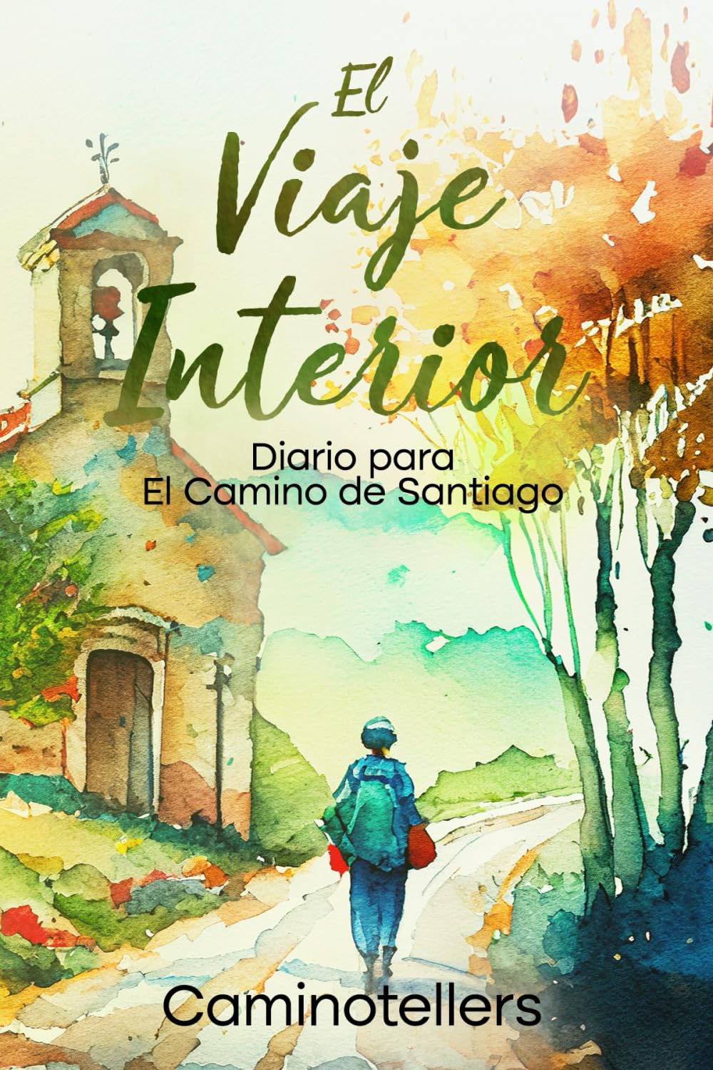 El Viaje interior: Diario para el Camino de Santiago Travelogues