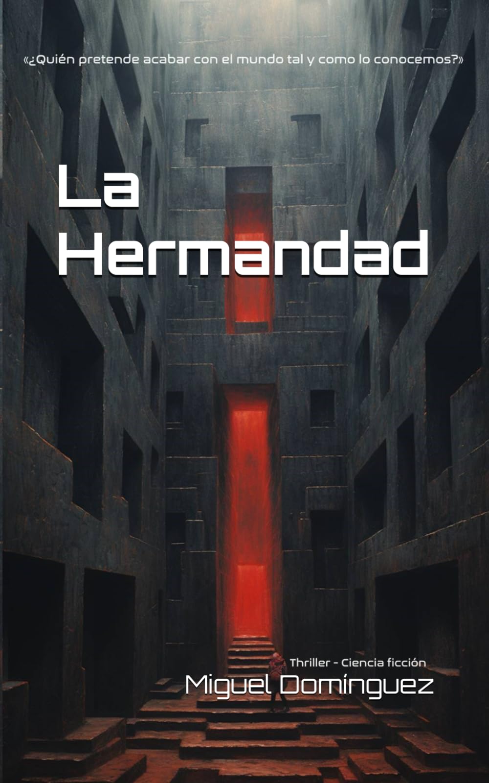 La Hermandad: Solo queda una pregunta: ¿quién pretende acabar con el mundo tal y como lo conocemos? Action & Adventure