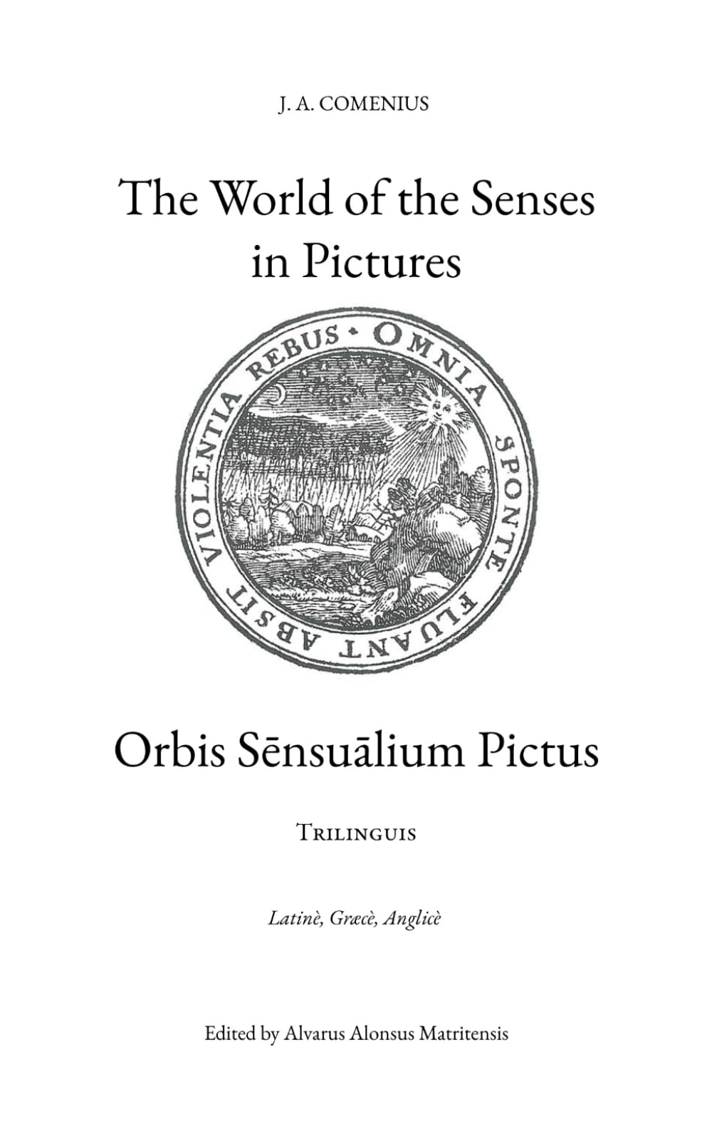 The World of the Senses in Pictures: Orbis sensualium pictus Books