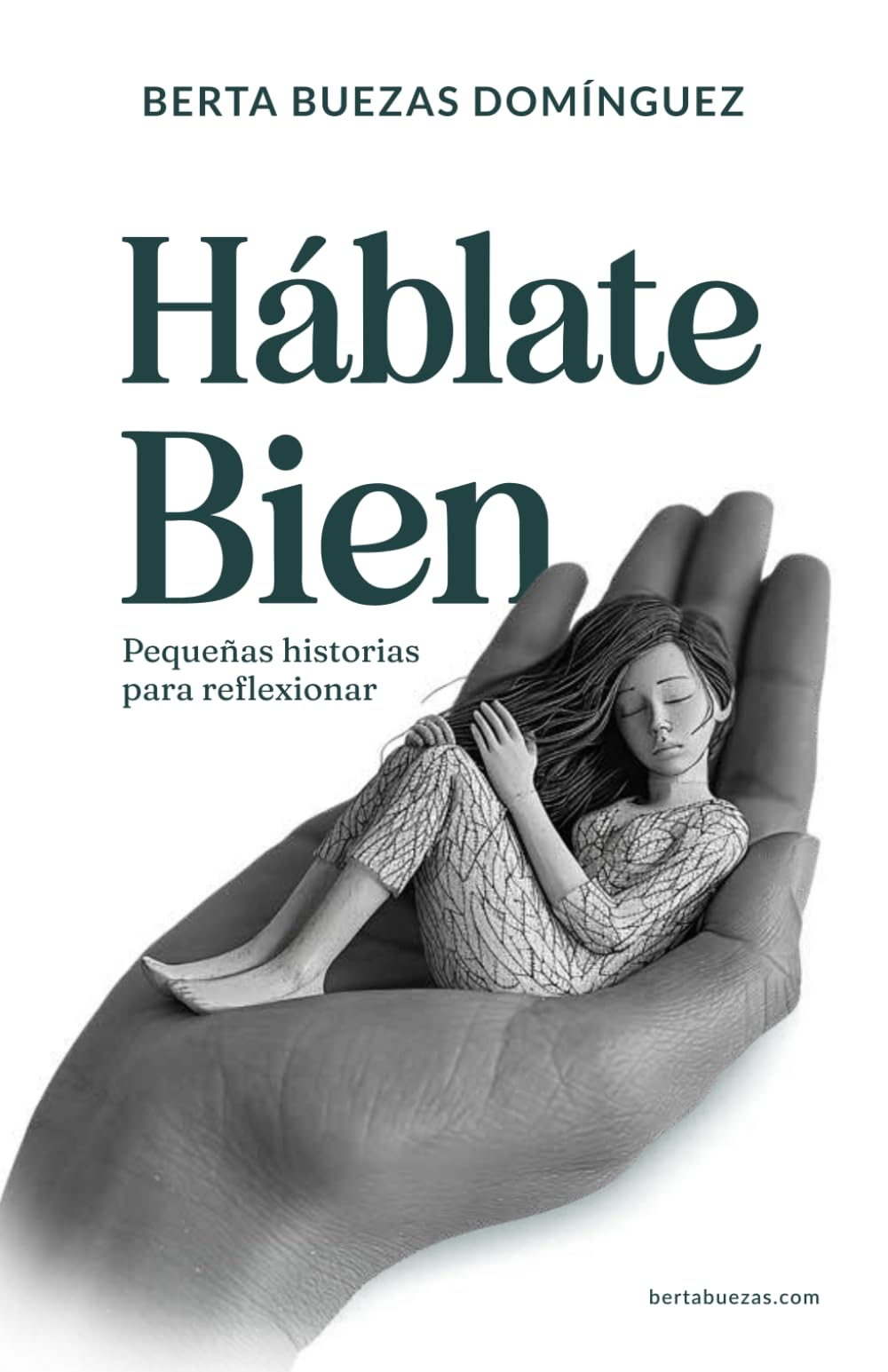 Háblate bien: Pequeñas historias para reflexionar Psychology