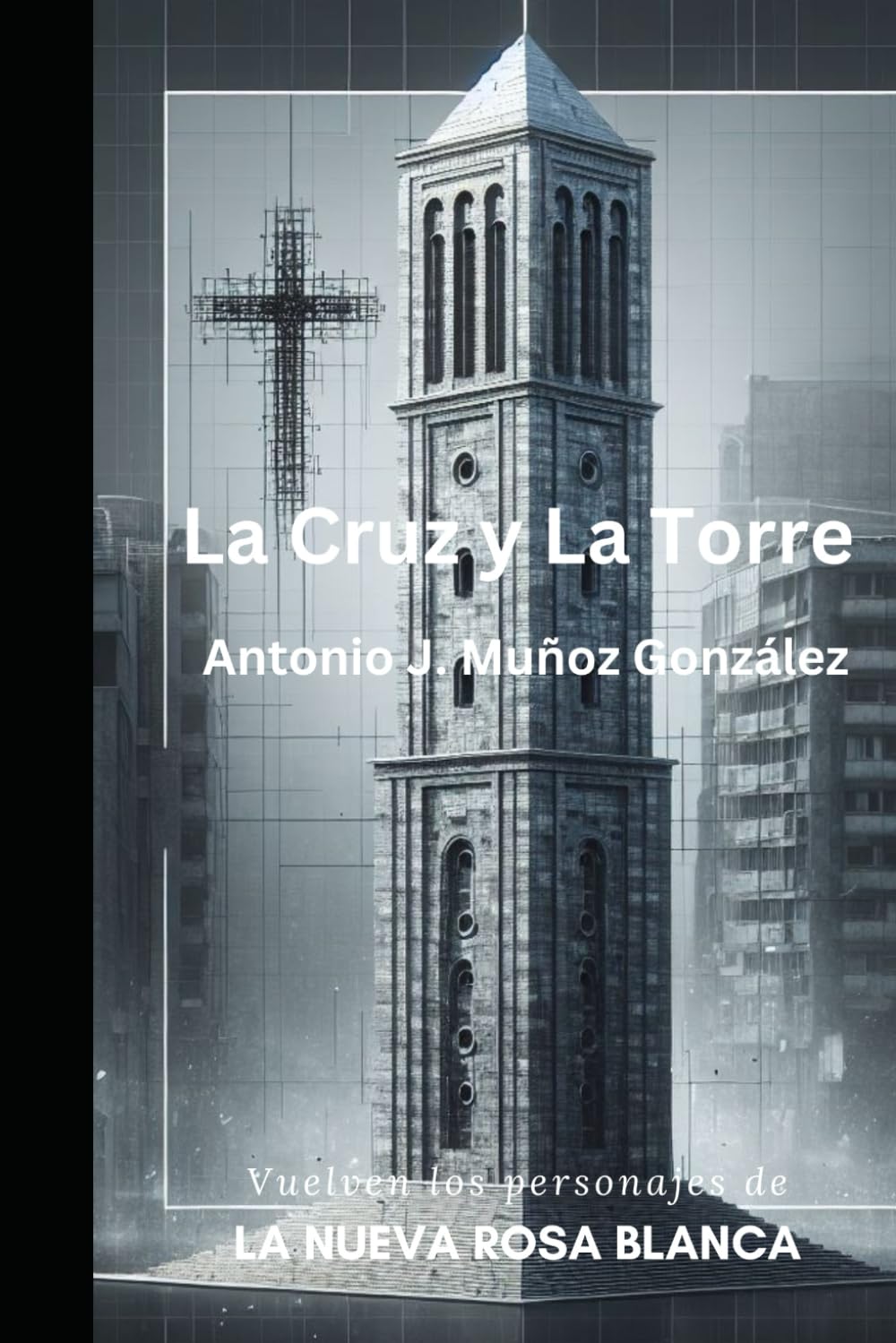 La Cruz y la Torre: Vuelven los personajes de La Nueva Rosa Blanca Action & Adventure
