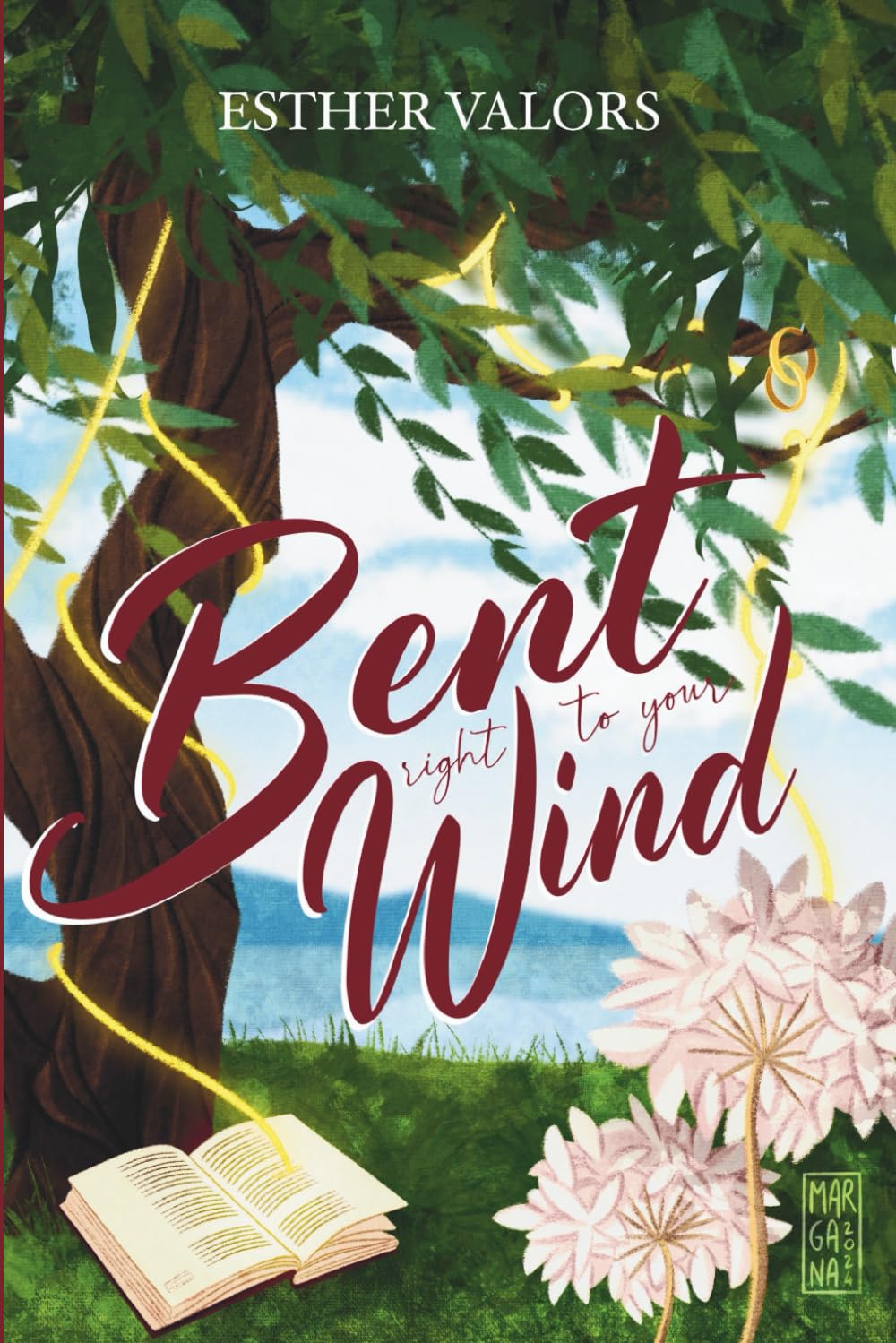 Bent Right To Your Wind: A Dual Timeline Between Academic Rivals Turned Into Husband & Wife (English Edition) (The Willow's Saga, Band 1) New Adult