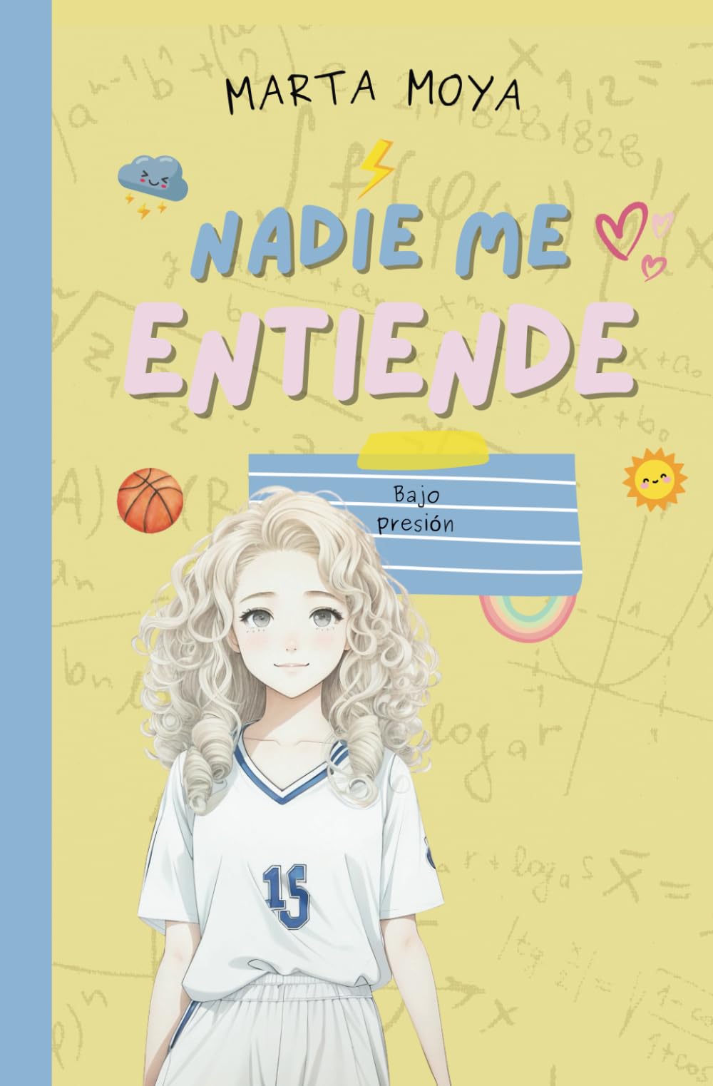 Nadie me entiende 5, bajo presión Novels & Short Stories