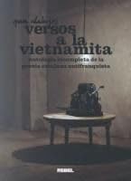 VERSOS A LA VIETNAMITA: ANTOLOGIA INCOMPLETA DE LA POESIA CATALANA ANTIFRANQUISTA Books