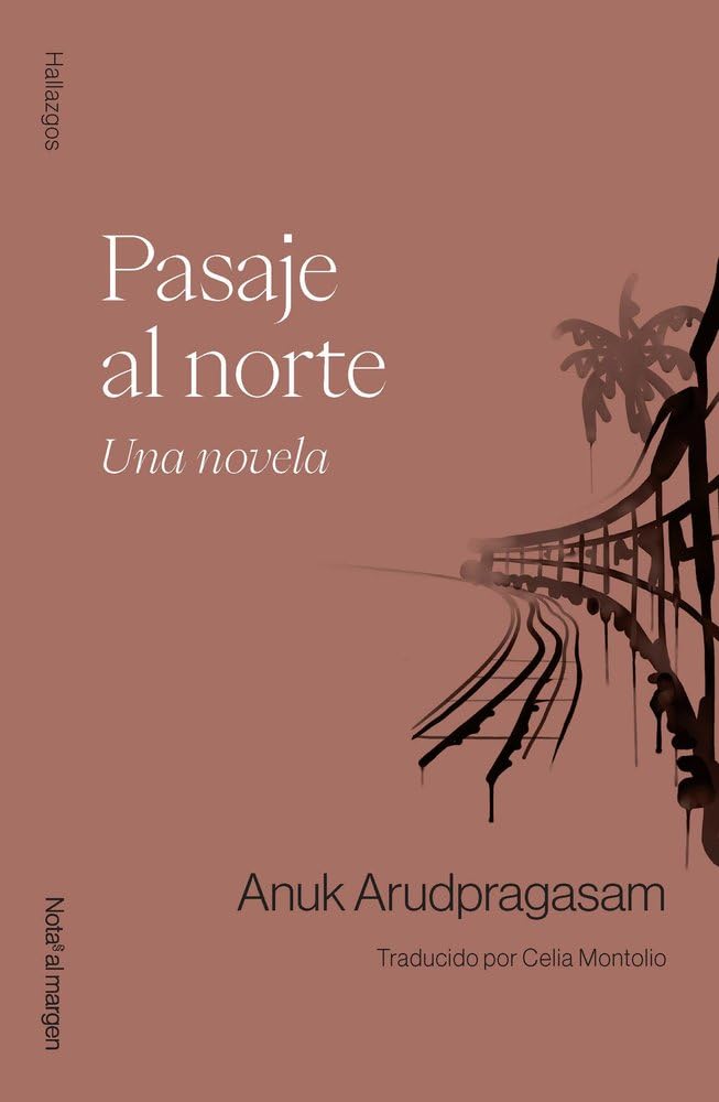 Pasaje al norte: Una novela Books