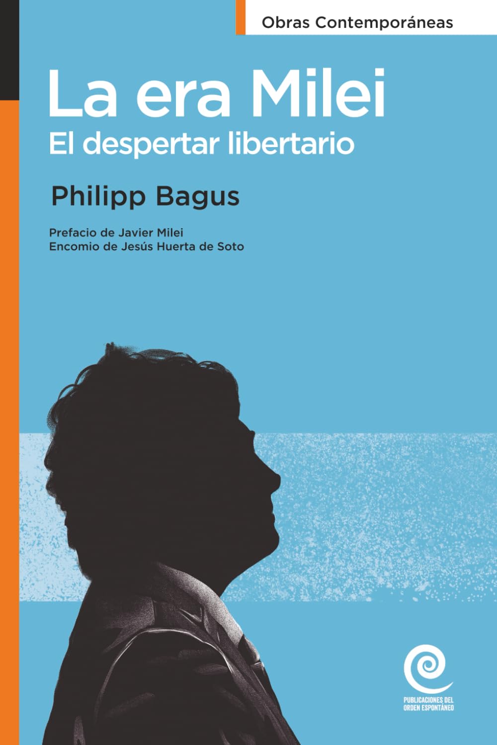 La era Milei: El despertar libertario Business, Finance & Career
