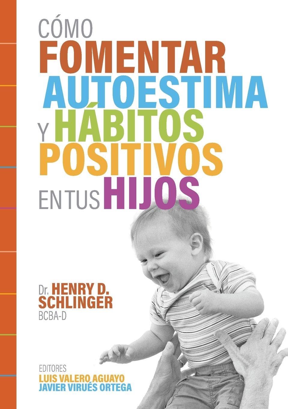 Cómo Fomentar Autoestima y Hábitos Positivos en tus Hijos Study Guides