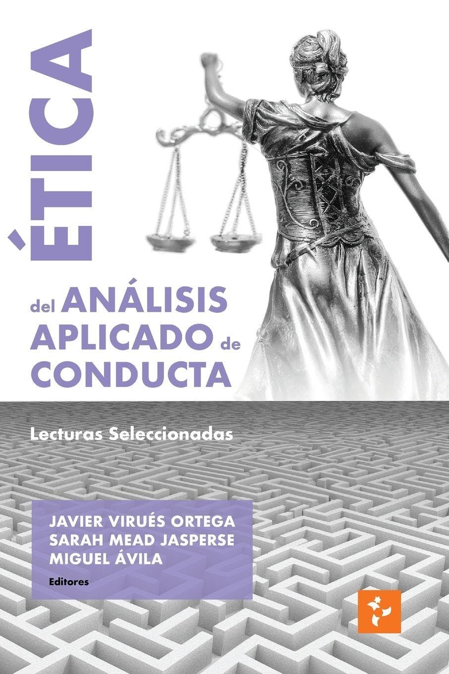 Ética del Análisis Aplicado de Conducta Medicine