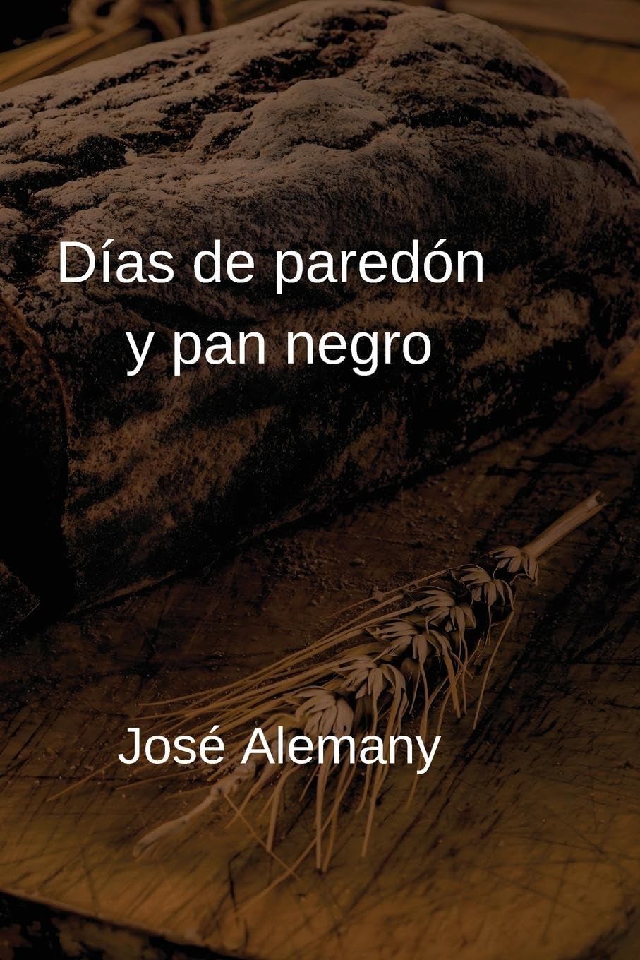 Días de paredón y pan negro: Crónicas de Sajará Contemporary literature