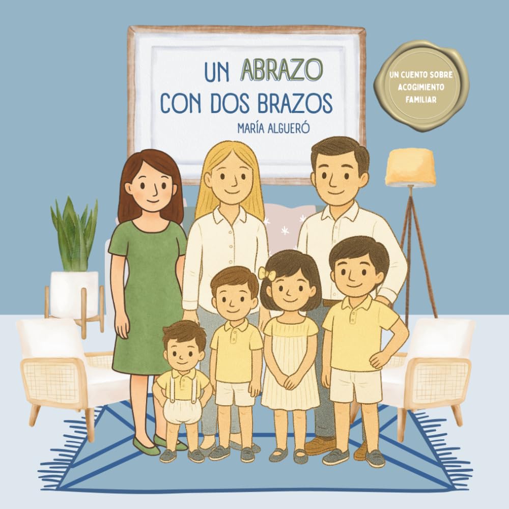 Un abrazo con dos brazos: un cuento sobre acogimiento familiar book