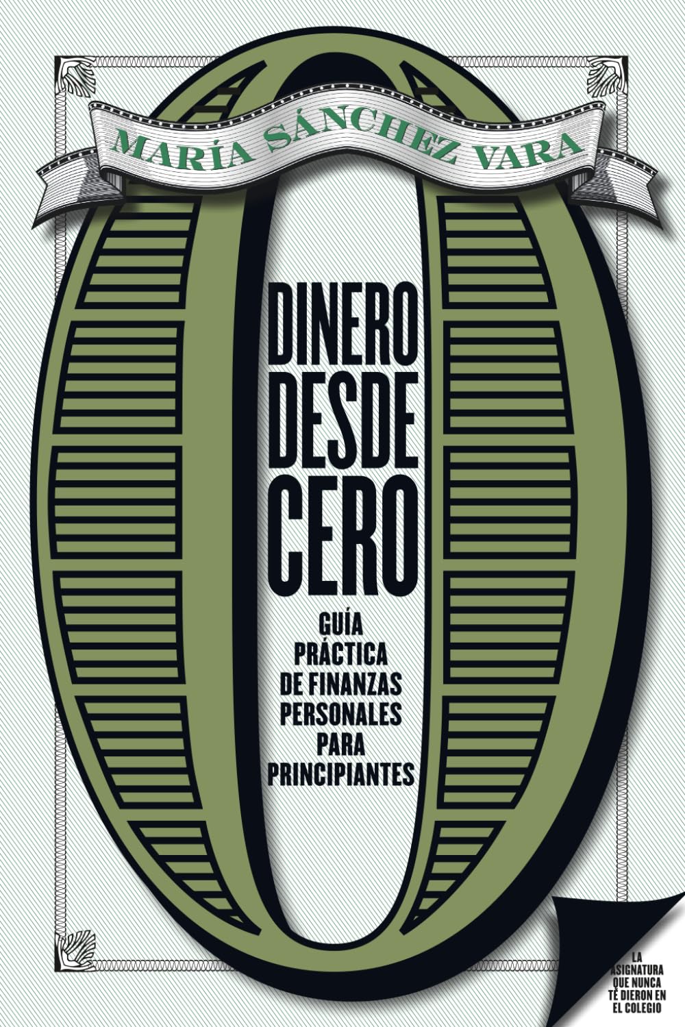 Dinero desde cero: Guía práctica de finanzas personales para principiantes book
