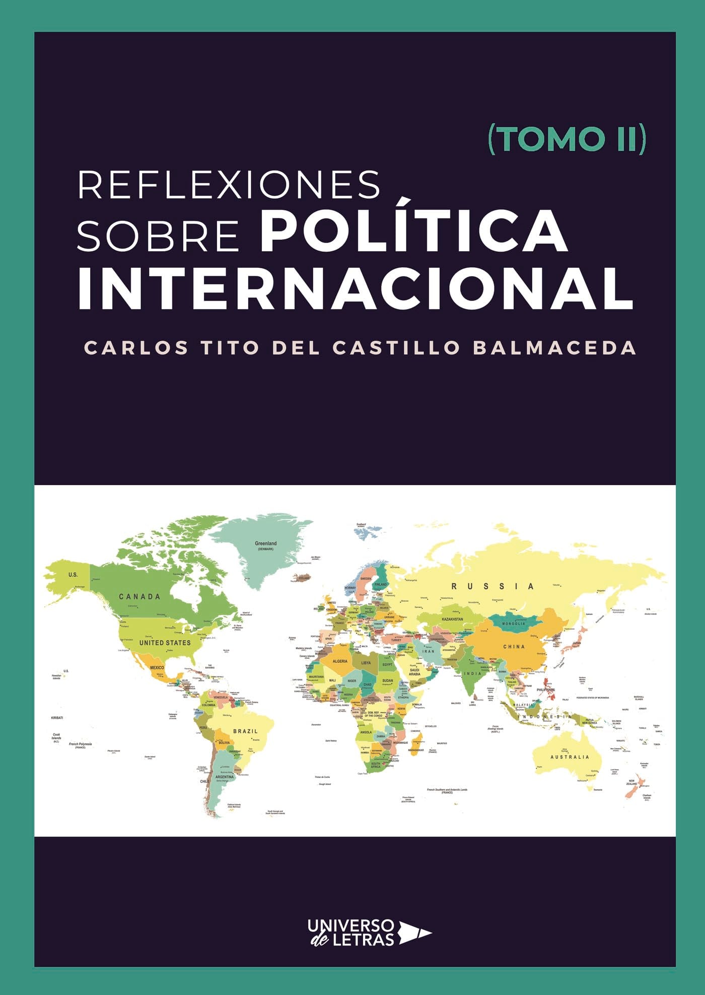 Reflexiones sobre Política Internacional (Tomo II) Politics & History