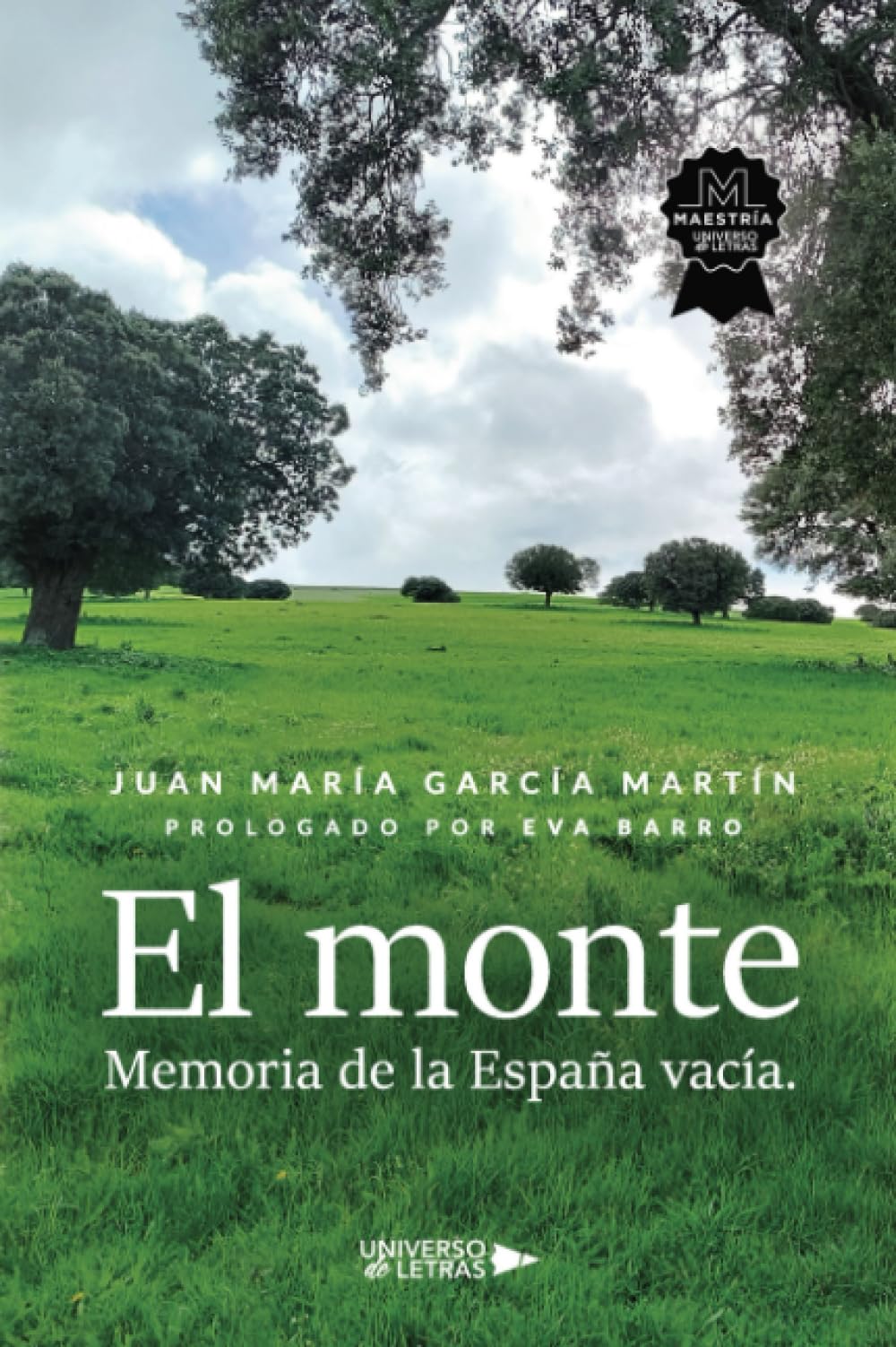 El monte: Memoria de la España vacía. Memories