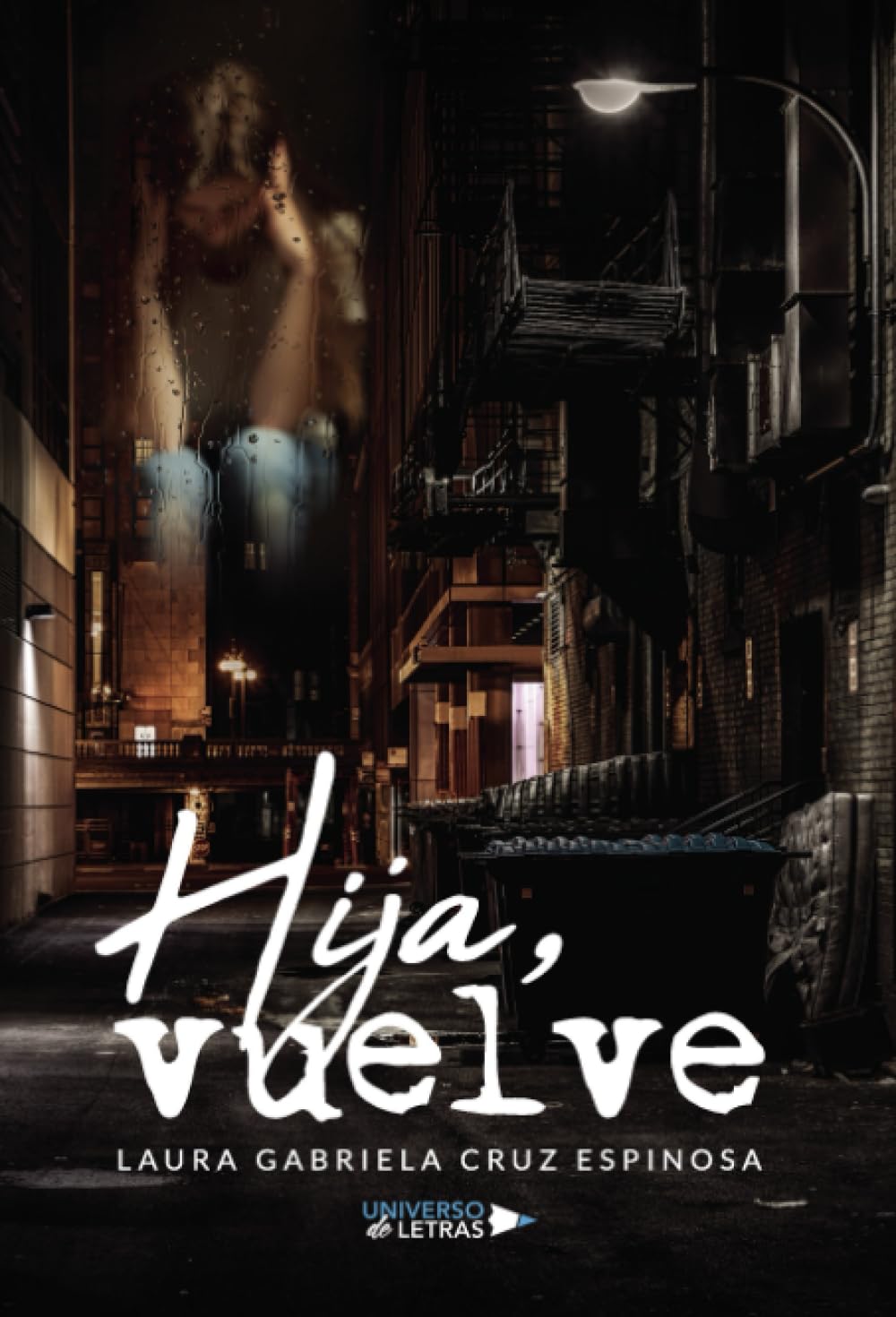 Hija, vuelve Contemporary literature
